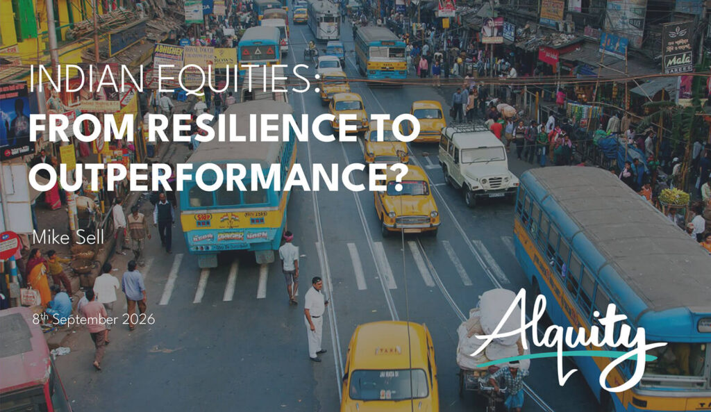 Busy street in Kolkata, India, with yellow taxis, buses, and pedestrians crossing — cover image for the report 'Indian Equities: From Resilience to Outperformance?' by Mike Sell, Alquity, 8th September 2026.